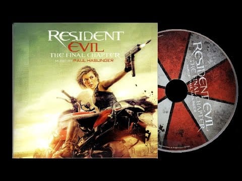 Paul Haslinger — RESIDENT EVIL: THE FINAL CHAPTER (2017) [FULL CD]