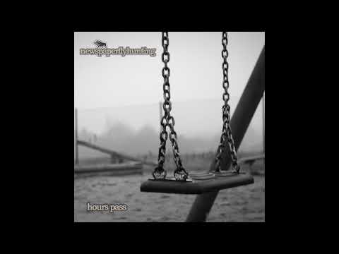 Newspaperflyhunting — newspaperflyhunting - Hours Pass (full song, Wastelands, 2017)