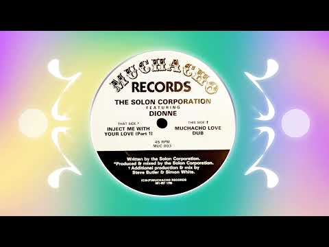 Dionne — The Solon Corporation featuring Dionne - Inject Me With Your Love (Part 1)
