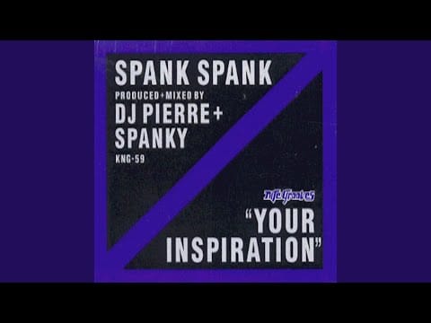 Spank Spank — Your Inspiration (Spank's Kruz Mix)