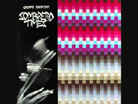 Gruppo Sportivo — Gruppo Sportivo Sombrero Times Give It Up