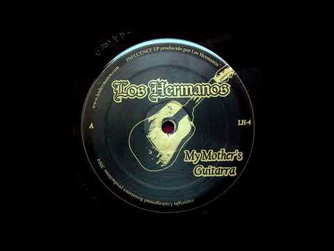 Los Hermanos — Los Hermanos - My Mother's Guitarra