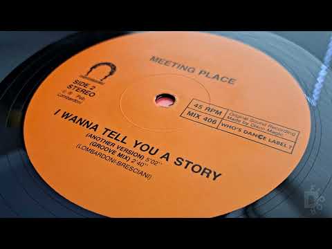 Meeting Place — Meeting Place – I Wanna Tell You A Story (Another Version)