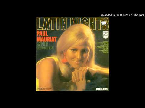 Paul Mauriat And His Orchestra — Paul Mauriat - Perfidia - Latin Nights