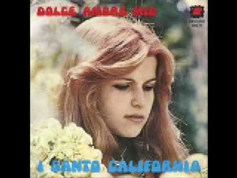 I Santo California — I Santo California Dolce Amore Mio 1976