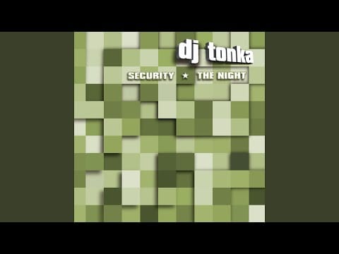 DJ Tonka — Security (Catz 'n Dogz Edit)
