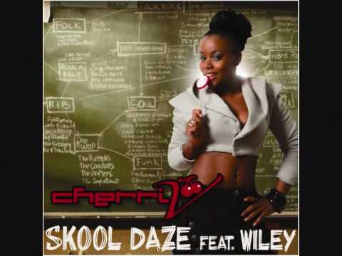 Wiley (2) — Cherri V Feat Wiley - Skool daze (Chilly Chunky house  Remix)