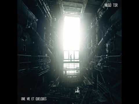 Hugo TSR — Hugo TSR - Plaisir Triste (Audio Officiel) Album Une Vie Et Quelques