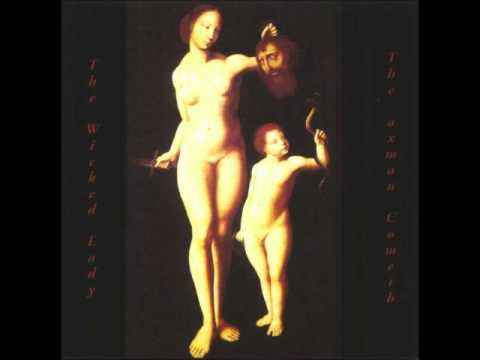 The Wicked Lady — Wicked Lady - Wicked Lady