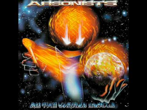 The Arsonists — Arsonists - Shit Ain't Sweet
