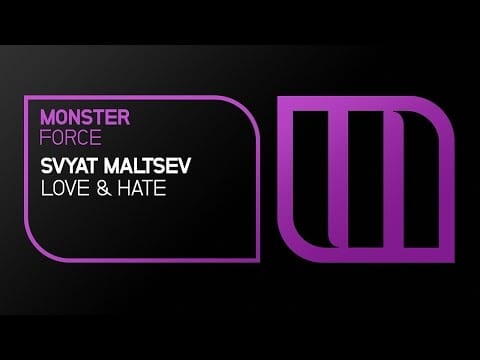 Svyatoslav Maltsev — Svyat Maltsev - Love & Hate [OUT NOW]