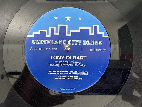 Tony Di Bart — Tony Di Bart – The Real Thing (The Joy Brothers Remake)