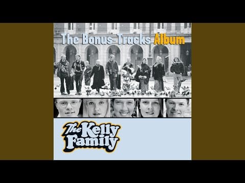 The Kelly Family — Never Gonna Break Me Down