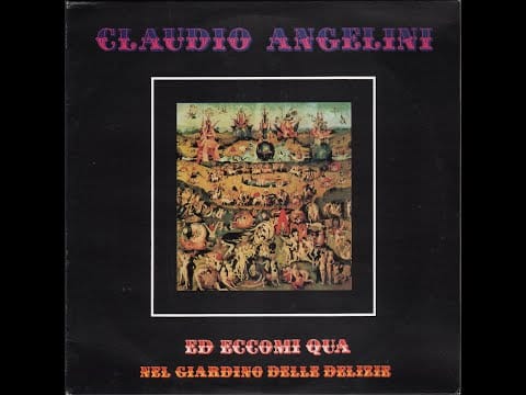 Claudio Angelini — - CLAUDIO ANGELINI - ED ECCOMI QUA..NEL GIARDINO DELLE DELIZIE - ( - Storm ZPLTM 55476 - 1982 - ) -
