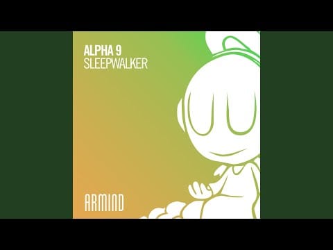 Alpha 9 — Sleepwalker (Extended Mix)