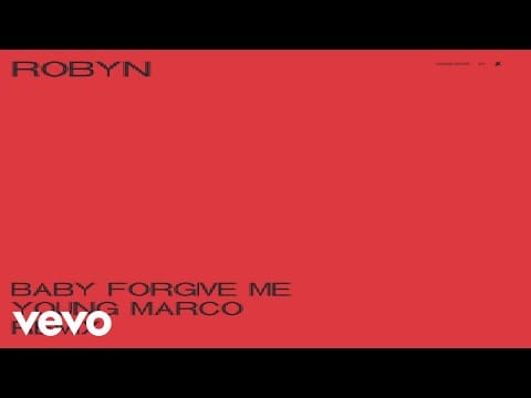 Robyn — Baby Forgive Me (Young Marco Remix)
