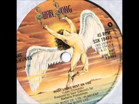 Dave Edmunds — Dave Edmunds "What Looks Best on You"