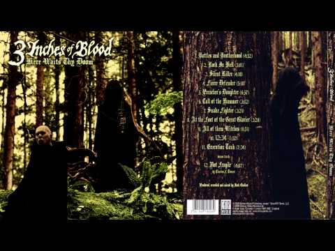 3 Inches Of Blood — 3 Inches of Blood - Here Waits Thy Doom (Full Album)