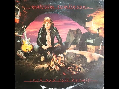 Malcolm Tomlinson — Malcolm Tomlinson - Rock And Roll Hermit (1979) [Complete LP]