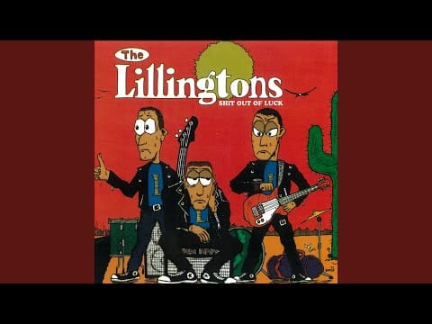 The Lillingtons — I Got Screwed Again
