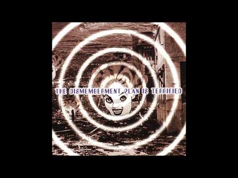 The Dismemberment Plan — The Dismemberment Plan Is Terrified (Full Album)