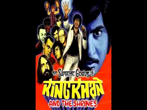 King Khan & His Shrines — King Khan and The Shrines - Fool Like Me
