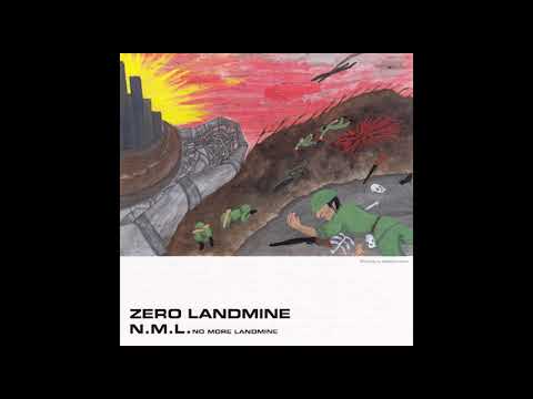 N.M.L. No More Landmine — No More Landmine - Zero Landmine (Piano solo version)