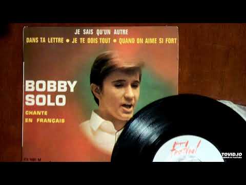 Bobby Solo — Je sais qu'un autre - Bobby Solo