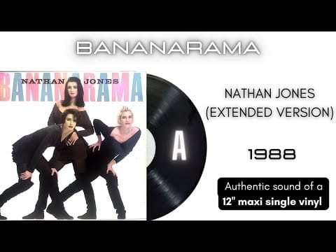 Bananarama — Bananarama - Nathan Jones (Extended Version) [12'' maxi single]