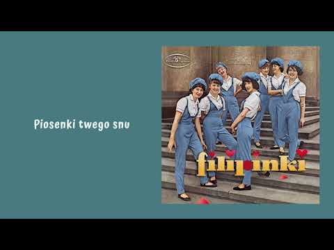 Filipinki — Filipinki - Piosenki twego snu [Official Audio]