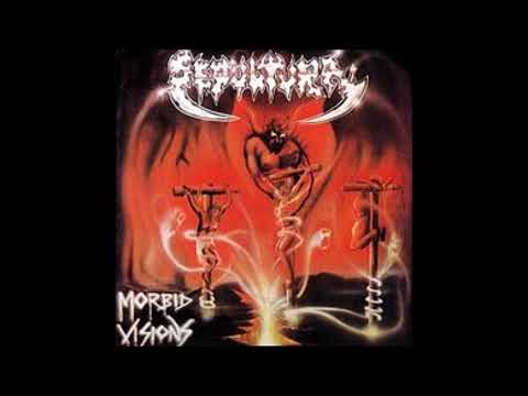 Sepultura
 — Sepultura - Morbid Visions |Full Album| 1986