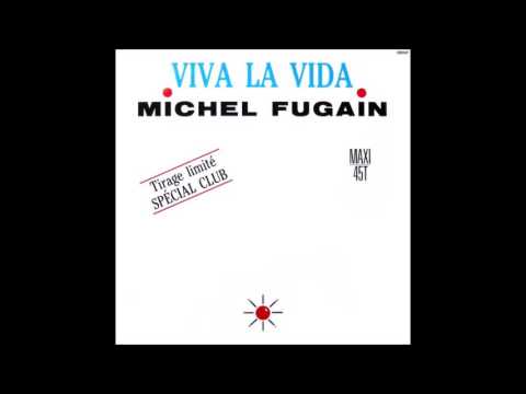 Michel Fugain — Michel Fugain - Viva la vida (version special club)