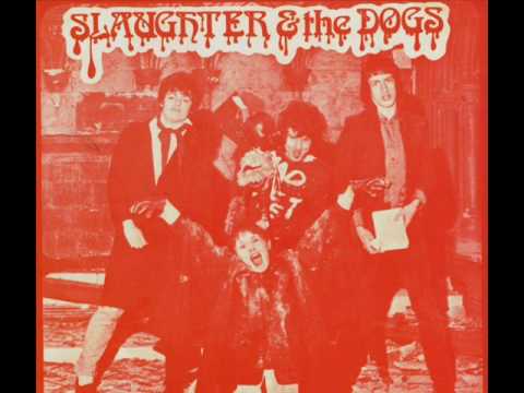 Slaughter And The Dogs — Slaughter and the Dogs - Situations