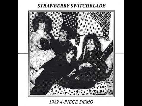 Strawberry Switchblade — Strawberry Switchblade - Seaside (Go Away) (1982 4-Piece Demo)