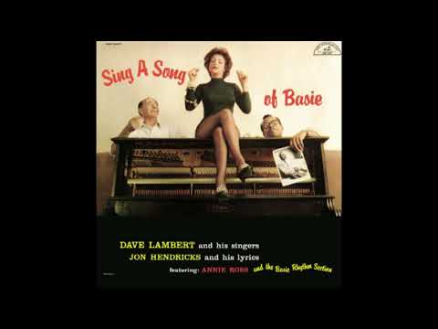 Lambert, Hendricks & Ross — Lambert, Hendricks & Ross ‎– Sing a Song of Basie (1958) [2001 edition]