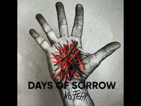 Days Of Sorrow — Days of Sorrow * No Fear