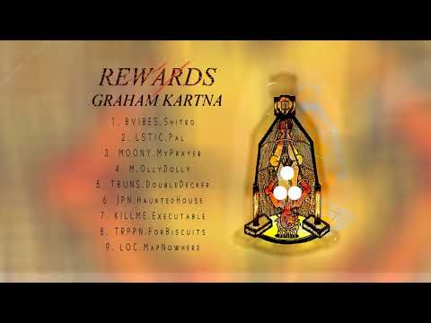 Graham Kartna — Graham Kartna - Rewards (Full Album)