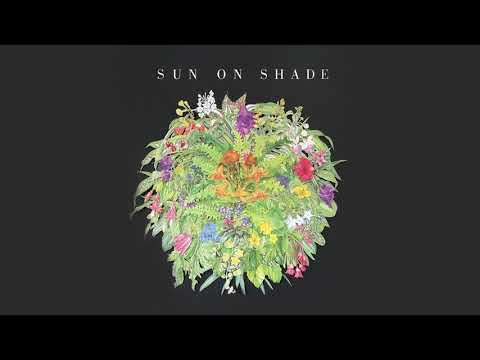 Sun On Shade — Sun On Shade - Tiger Lilies (featuring Lloyd Buchanan)