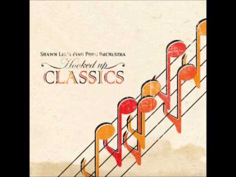 Shawn Lee’s Ping Pong Orchestra — Shawn Lee's Ping Pong Orchestra - (Tchaikovsky) Dance of the Sugar Plum Fairy