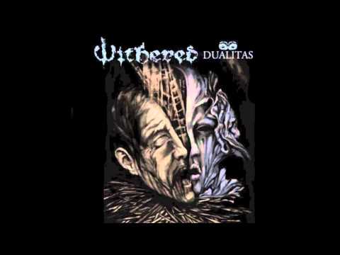 Withered — Withered "Dualitas"