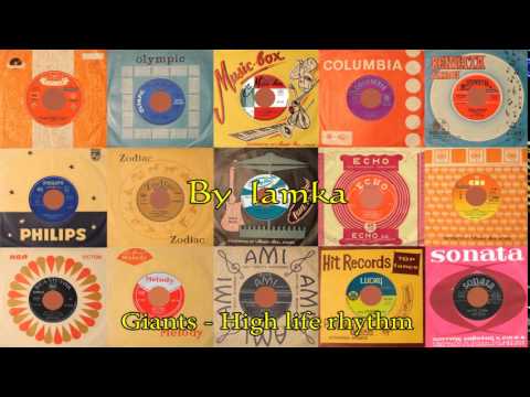 Willy And His Giants — GIANTS - HIGH LIFE RHYTHM (ΟΡΧΗΣΤΡΙΚΟ)
