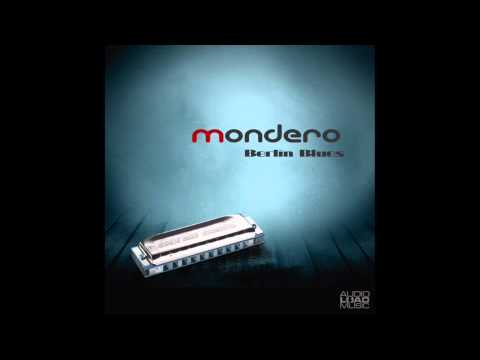 Mondero — Mondero - Berlin Blues (Audioload Music)