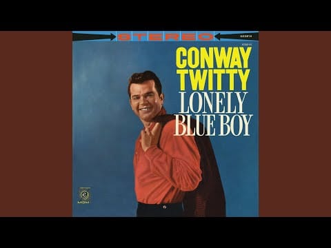 Conway Twitty — Just Because