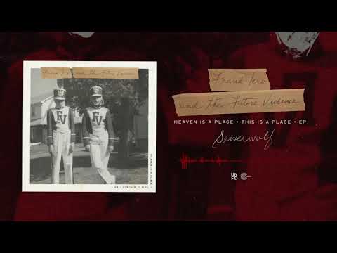Frank Iero and The Future Violents — Sewerwolf