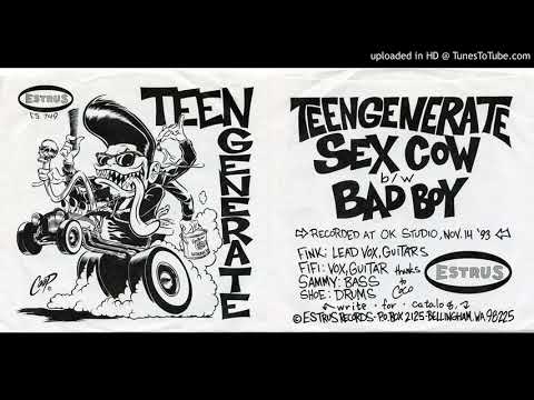 Teengenerate — Teengenerate - Sex Cow (1994 Estrus Records)