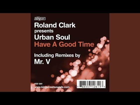 Urban Soul — Have A Good Time (Sole Channel Beats)