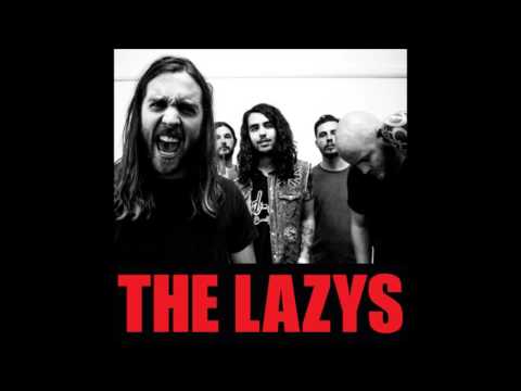 The Lazys — The Lazys - Howling Woman