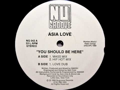 Asia Love — Asia Love – You Should Be Here (Hip Hot Mix)