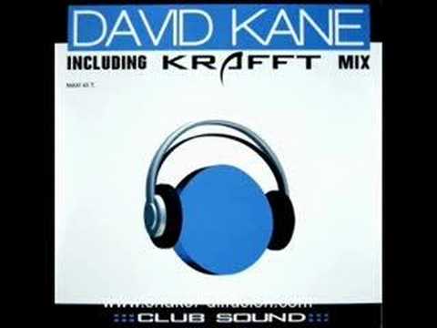David Kane — David Kane - Club Sound (Krafft rmx)