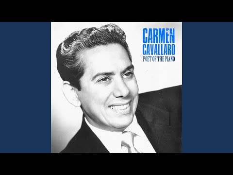 Carmen Cavallaro — So in Love (Remastered)
